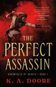 The Perfect Assassin: Book 1 in the Chronicles of Ghadid