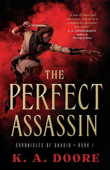 The Perfect Assassin: Book 1 in the Chronicles of Ghadid