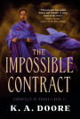 The Impossible Contract: Book 2 in the Chronicles of Ghadid