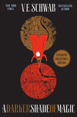 Title: A Darker Shade of Magic (Collector's Edition) (Shades of Magic Series #1), Author: V. E. Schwab