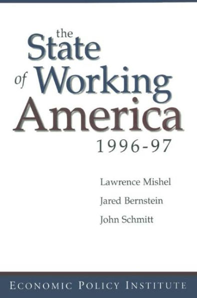 The State of Working America: 1996-97 / Edition 4