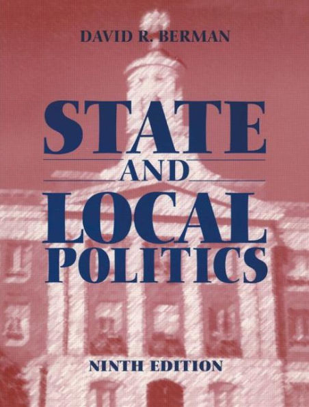 State and Local Politics / Edition 9