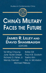 Title: China's Military Faces the Future, Author: James Lilley