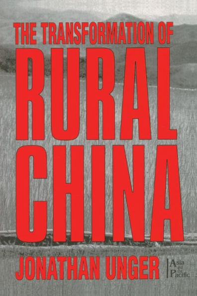 The Transformation of Rural China / Edition 1