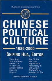Title: Chinese Political Culture / Edition 1, Author: Shiping Hua