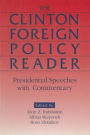 Clinton Foreign Policy Reader: Presidential Speeches with Commentary