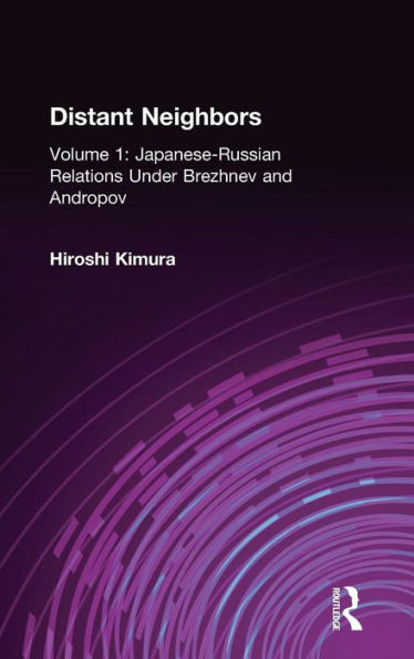 Japanese-Russian Relations Under Brezhnev and Andropov / Edition 1