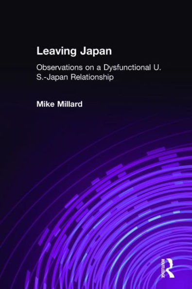 Leaving Japan: Observations on a Dysfunctional U.S.-Japan Relationship