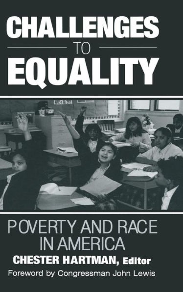 Challenges to Equality: Poverty and Race America