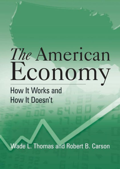 The American Economy: A Student Study Guide: A Student Study Guide / Edition 1