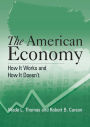 The American Economy: A Student Study Guide: A Student Study Guide