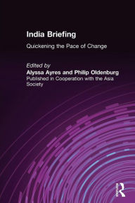 Title: India Briefing: 2001 / Edition 3, Author: Alyssa Ayres