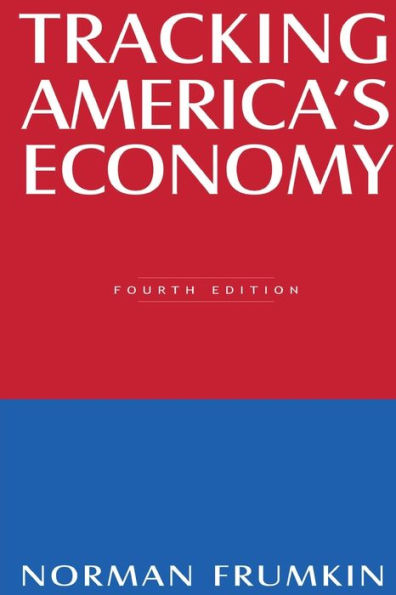 Tracking America's Economy / Edition 4