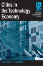 Cities in the Technology Economy / Edition 1