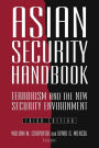 Asian Security Handbook: Terrorism and the New Security Environment / Edition 3