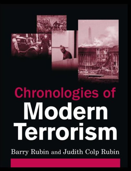 Chronologies of Modern Terrorism / Edition 1