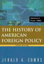 History of American Foreign Policy, Volume 2: From 1895