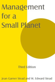 Title: Management for a Small Planet / Edition 3, Author: Jean Garner Stead