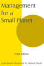 Management for a Small Planet / Edition 3