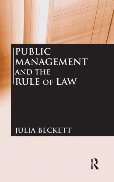 Public Management and the Rule of Law / Edition 1