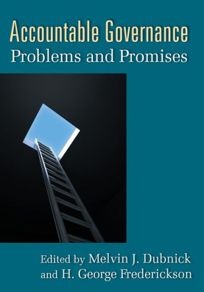 Accountable Governance: Problems and Promises / Edition 1