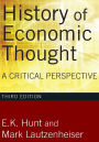 History of Economic Thought: A Critical Perspective / Edition 3