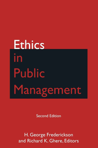 Ethics in Public Management / Edition 2