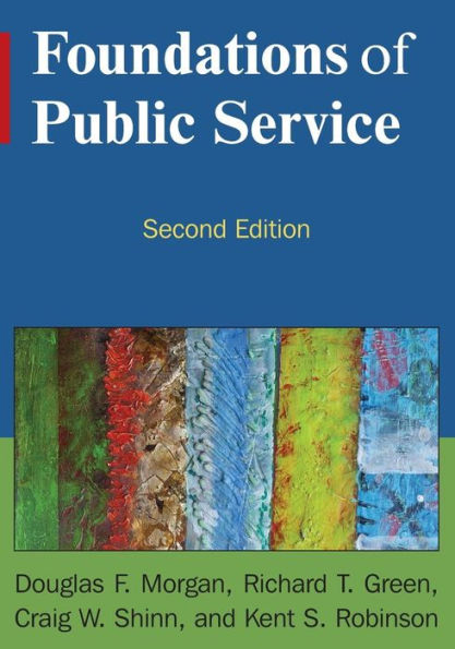 Foundations of Public Service / Edition 2