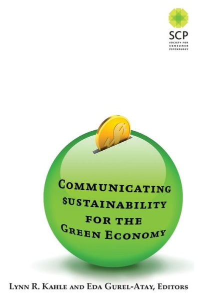 Communicating Sustainability for the Green Economy / Edition 1