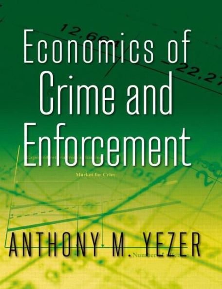 Economics of Crime and Enforcement / Edition 1