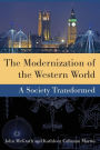 The Modernization of the Western World: A Society Transformed / Edition 1