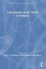 Latin America in the World: An Introduction / Edition 1