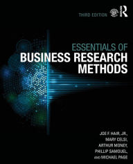 Title: The Essentials of Business Research Methods / Edition 3, Author: Joe F. Hair Jr.