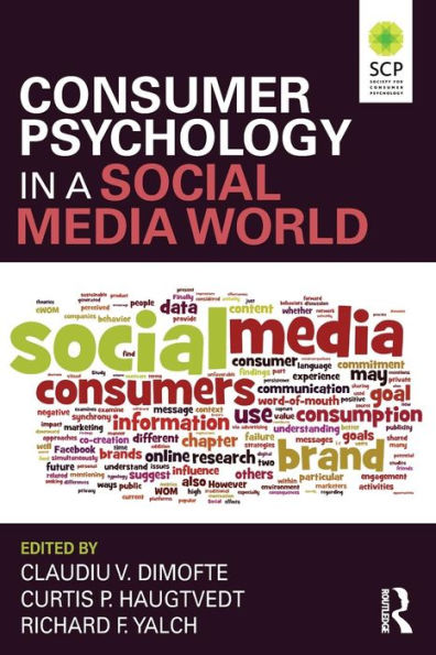 Consumer Psychology in a Social Media World / Edition 1
