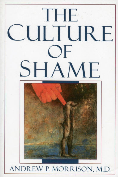 The Culture of Shame / Edition 1