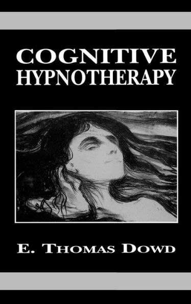 Cognitive Hypnotherapy / Edition 1