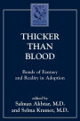 Thicker Than Blood: Bonds of Fantasy and Reality in Adoption