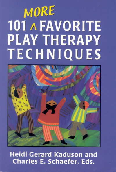 101 More Favorite Play Therapy Techniques / Edition 1