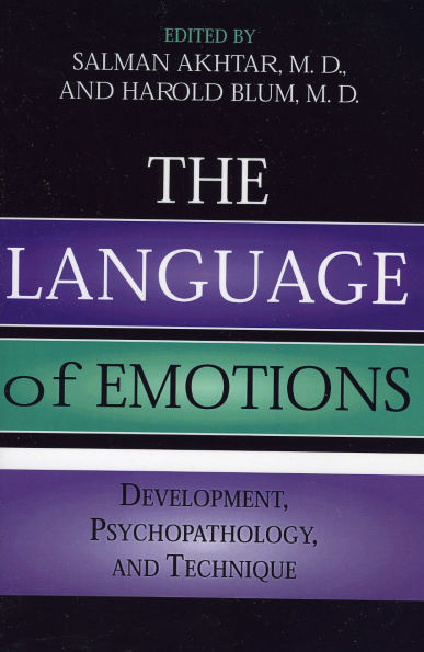 The Language of Emotions: Developmental, Psychopathology, and Technique