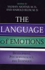 The Language of Emotions: Developmental, Psychopathology, and Technique