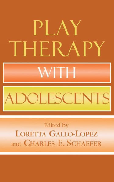 Play Therapy with Adolescents / Edition 2