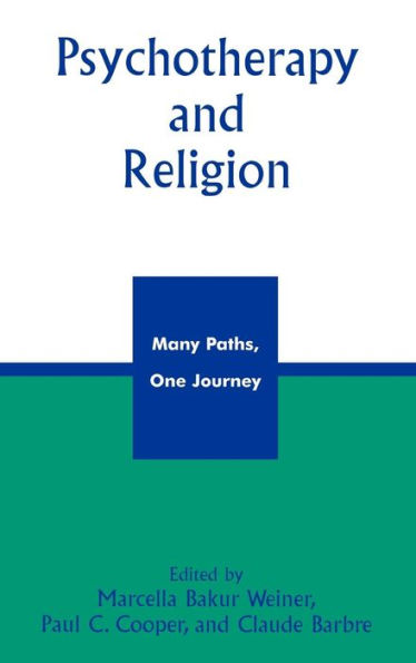 Psychotherapy and Religion: Many Paths, One Journey