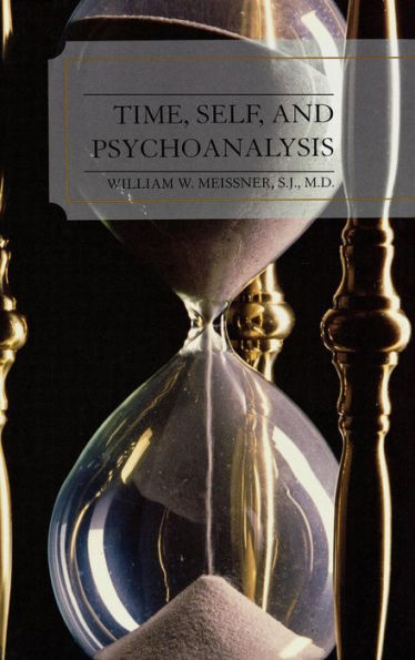 Time, Self, and Psychoanalysis