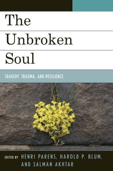 The Unbroken Soul: Tragedy, Trauma, and Human Resilience