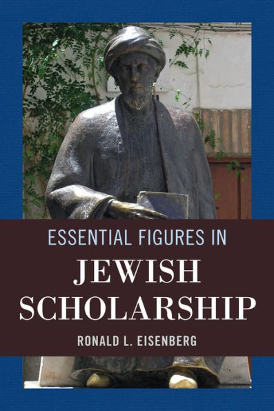 Essential Figures Jewish Scholarship