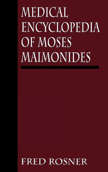 Medical Encyclopedia Of Moses Maimonides By Fred Rosner, Hardcover ...