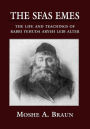 The Sfas Emes: The Life and Teachings of Rabbi Yehudah Aryeh Leib Alter