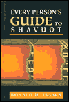 Title: Every Person's Guide to Shavuot, Author: Ronald H. Isaacs