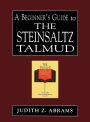 A Beginner's Guide to the Steinsaltz Talmud