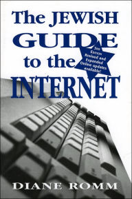 Title: The Jewish Guide to the Internet, Author: Diane Romm